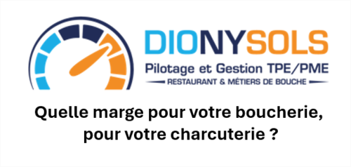 Quelle marge pour votre boucherie - charcuterie ? Quelle marge pour votre boucherie - charcuterie ?