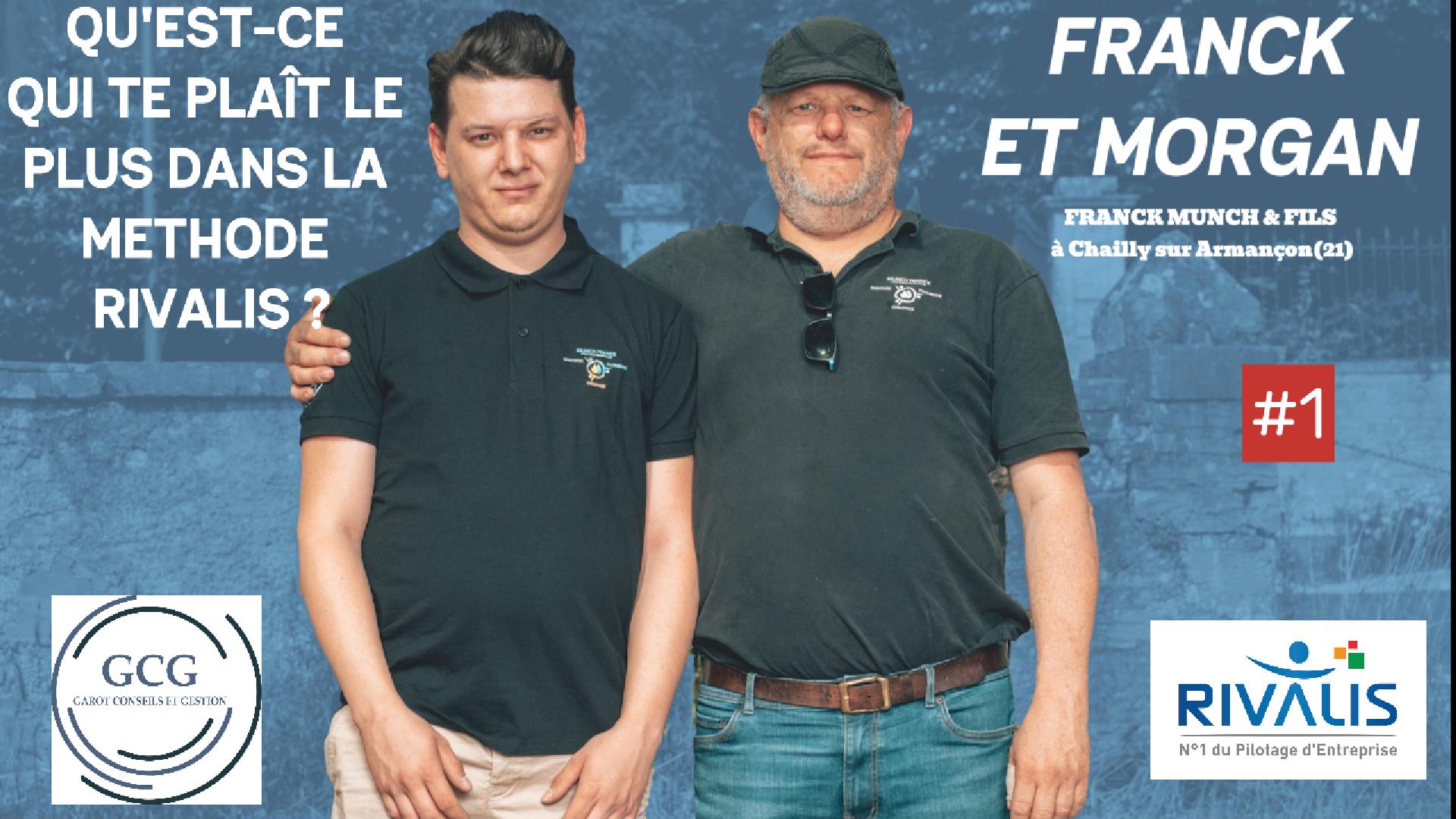 Témoignage de Franck et Morgan Munch sur leur accompagnement Rivalis